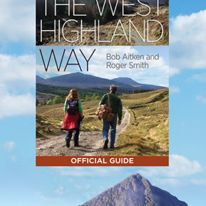 The West Highland Way – Official Guide – Eleventh Edition