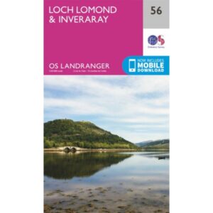 Ordnanace Survey Landranger Map 56 – Loch Lomond & Inveraray
